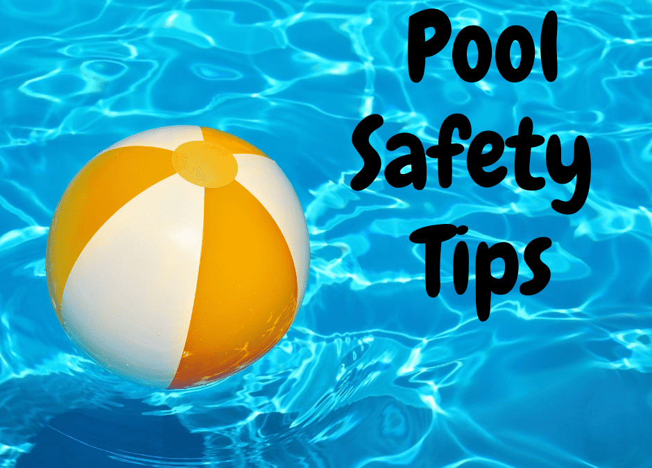Pool Safety Tips for a Fun Summer